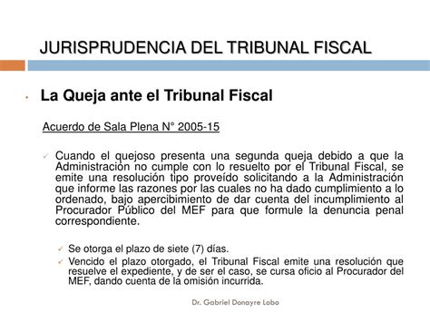 Ppt Jurisprudencia Relevante Del Tribunal Fiscal En Procedimientos De