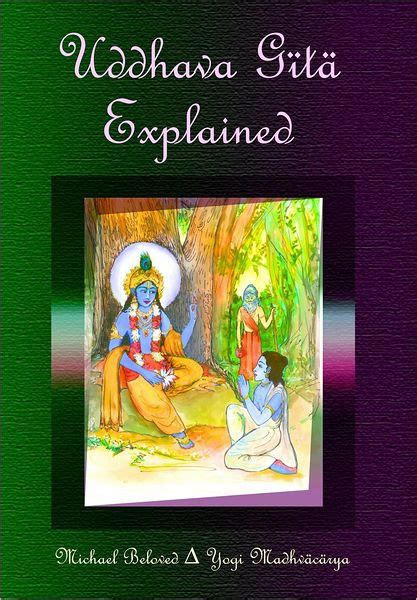 Uddhava Gita Explained By Michael Beloved Paperback Barnes And Noble®