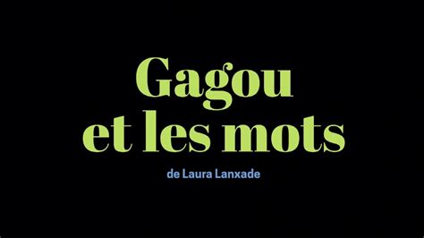 Teaser Gagou Et Les Mots Youtube