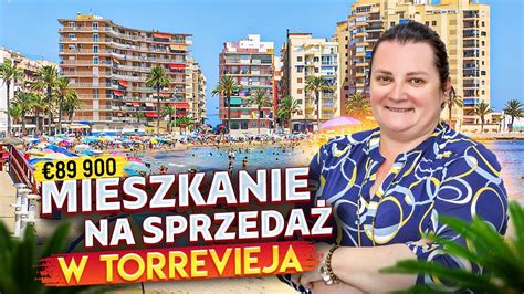 Mieszkanie W Hiszpanii Mieszkania Na Sprzeda W Torrevieja