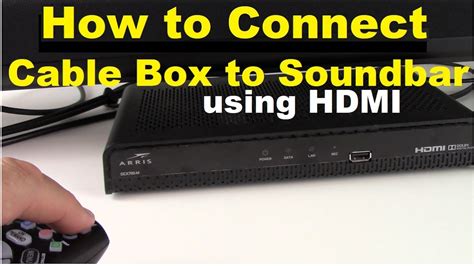 How To Connect Cable Box To Soundbar Using HDMI YouTube