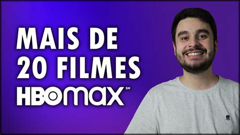 Mais De 20 Filmes Para Assistir No Hbo Max Youtube