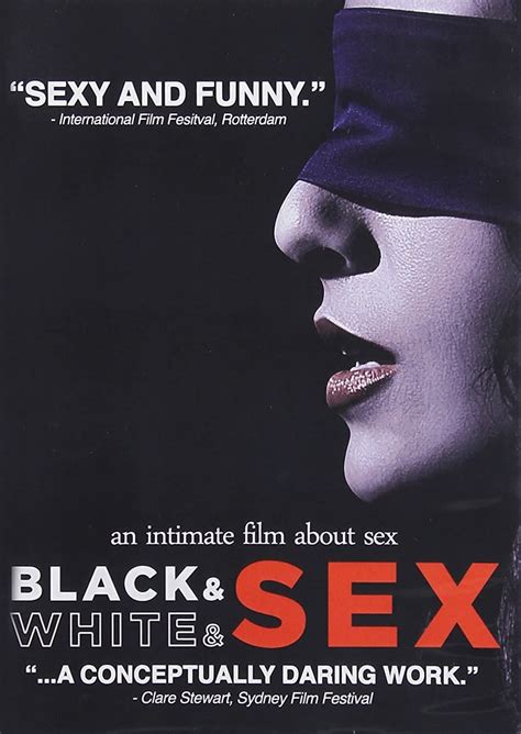 Black And White And Sex 2012 Australia Amalgamated Movies