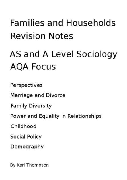 Families And Households Revision Notes For As And A Level Sociology