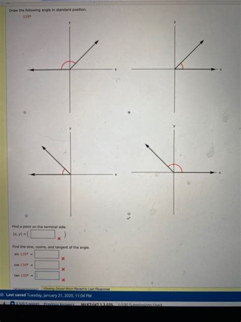 Solved Draw The Following Angle In Standard Position 135 Chegg