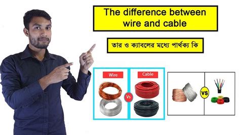 wire  cable understanding  key differences