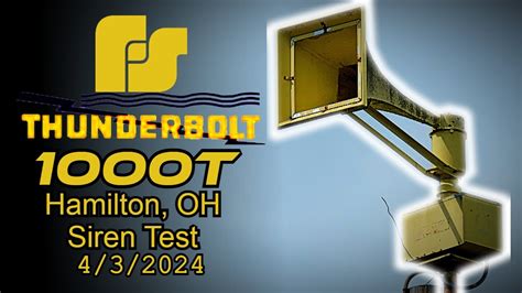 FS Thunderbolt 1000T Siren Test Alert Hamilton OH YouTube