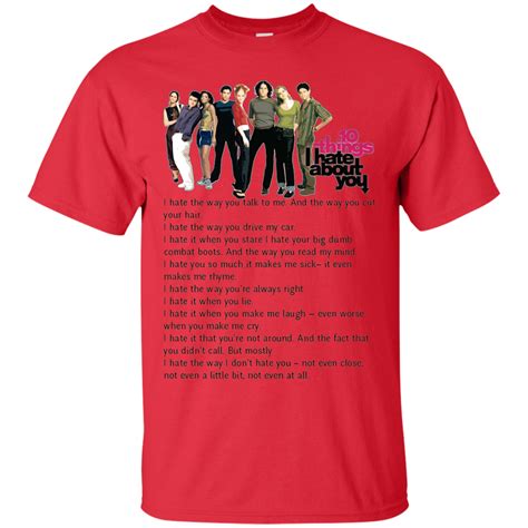 10 Things I Hate About You Shirts I Hate The Way You Talk To Me Teesmiley