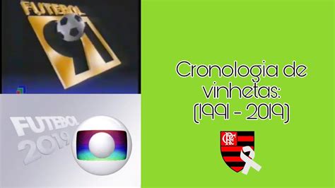 Cronologia De Vinhetas Futebol Na Globo Youtube