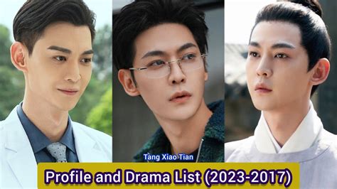 Tang Xiao Tian Chase The Truth Profile And Drama List