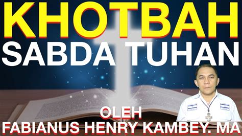 Khotbah Matius Sabtu Agustus Youtube