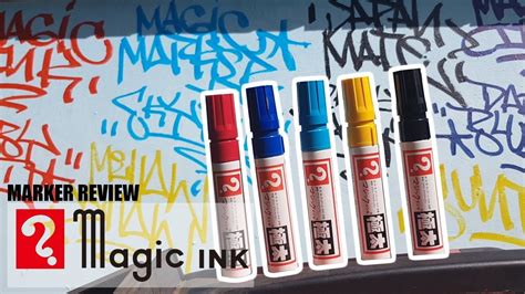 Magic Ink Markers Graffiti Review Buff Test Youtube