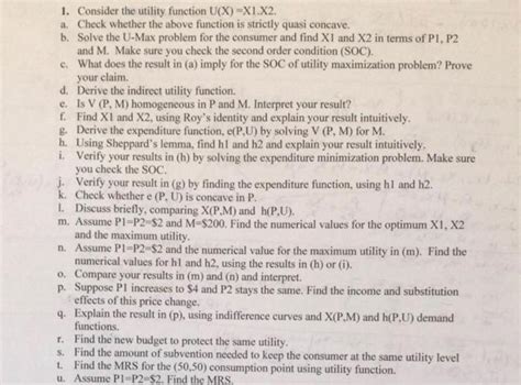 Solved 1 Consider The Utility Function U X X1 X2 A Check Chegg