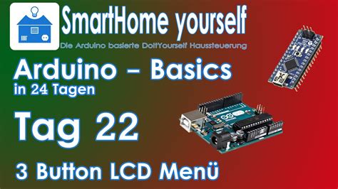 ARDUINO BASICS 22 3 BUTTON LCD MENÜ YouTube