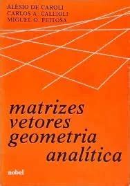 Livro Matrizes Vetores Geometria Anal Tica Teoria E Exerc Cios