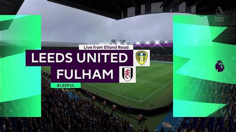 FIFA 23 Leeds United Vs Fulham Elland Road 23 10 22 Gameplay