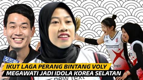 Megawati Jadi Sorotan Media Korea Selatan Seluruh Pelatih Liga Voly