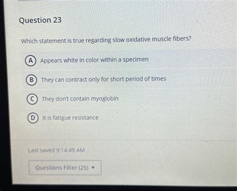 Solved Which Statement Is True Regarding Slow Oxidative