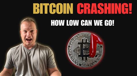 Bitcoin Crashing How Low Can We Go Youtube