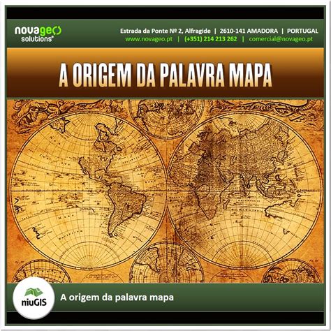 A Origem Da Palavra Mapa Novageo