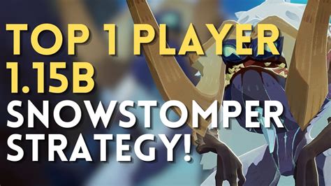 Snow Stomper 1 15B Damage Top Player Strategy Dream Realm Pro Tip 43