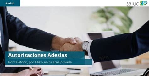 Adeslas Autorizaciones en 3 minutos Teléfono GRATUITO Salud24H