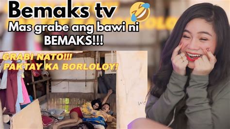 Bemaks Tv Nakabawi Na Si BemaksLagot Ka Borloloy II REACTION VIDEO