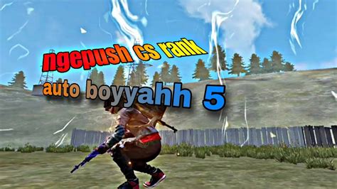 Ngepush Class Squad Rank Free Fire Auto Boyyah Youtube