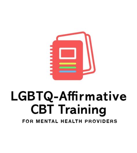 Lgbtq Affirmative Cbt Training For Lgbtq Community Centers