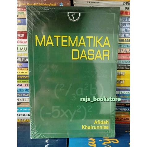 Jual Matematika Dasar By Afidah Khairunnisa Shopee Indonesia