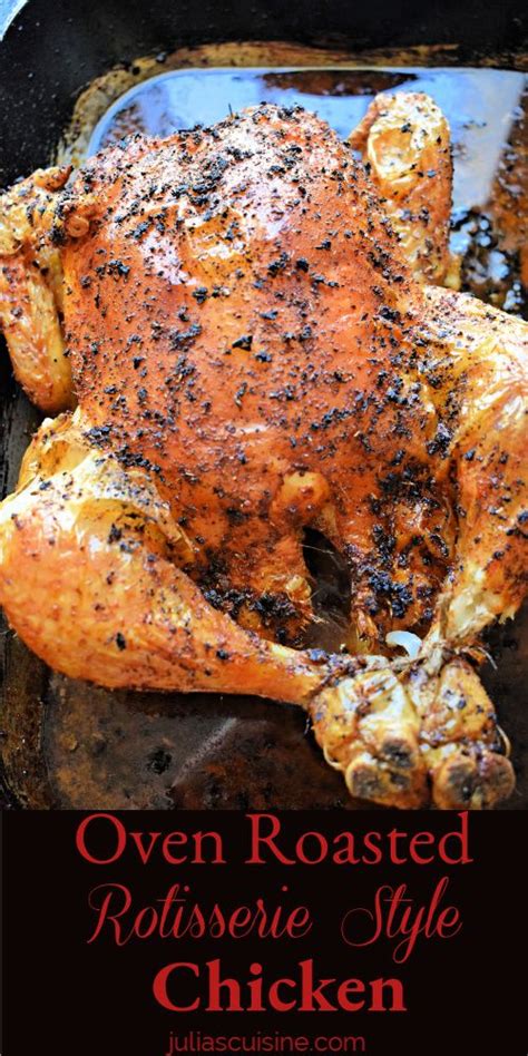 Oven Roasted Rotisserie Style Chicken