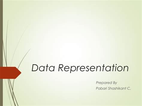 Data Representation Ppt Free Download