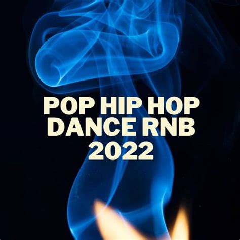 Pop Hip Hop Dance Rnb 2022 Submit To This Dance Spotify