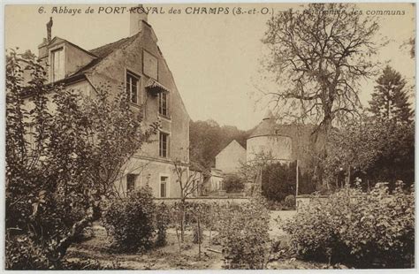 Magny Les Hameaux Abbaye De Port Royal Des Champs S Et O Le