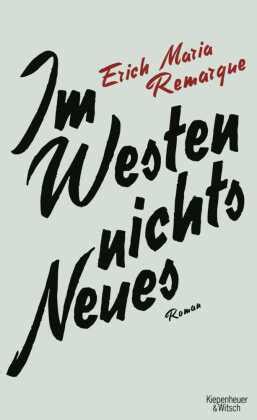 Im Westen Nichts Neues Von Erich Maria Remarque Isbn