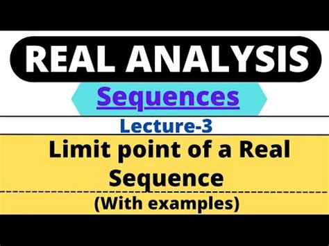 Lec 3 Limit Point Of A Sequence Sequence YouTube