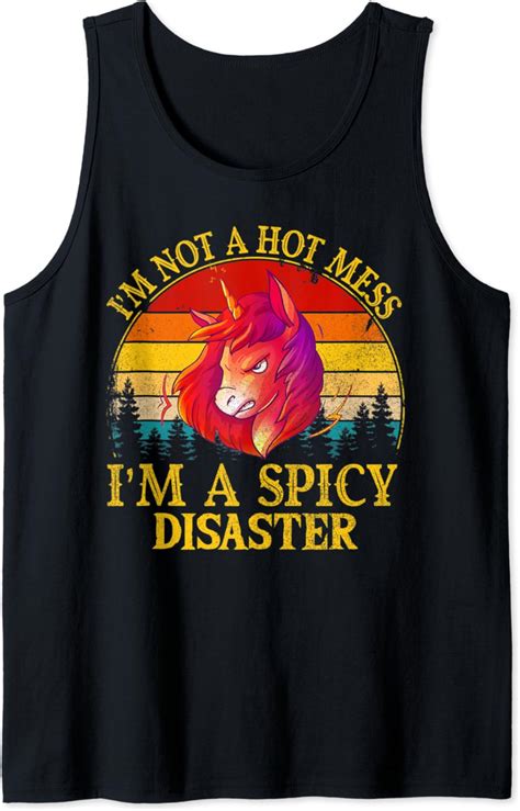 Amazon I M Not A Hot Mess I M A Spicy Disaster Funny Tank Top Clothing Shoes Jewelry
