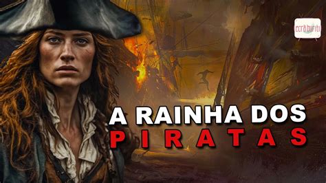 Anne Bonny A RAINHA DOS PIRATAS YouTube