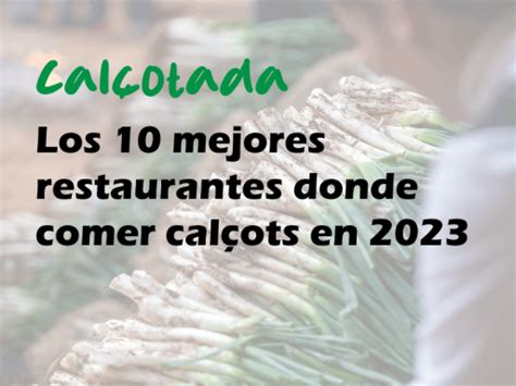 Los Mejores Restaurantes Donde Comer Cal Ots En