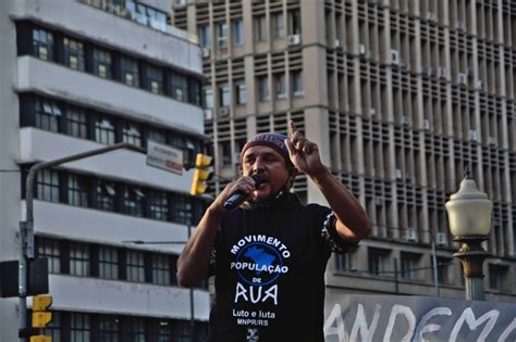 Dia De Luta Da Popula O Em Situa O De Rua Deriva