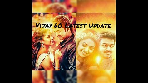 Vijay 60 Latest Update Vijay Keerthy Suresh Youtube