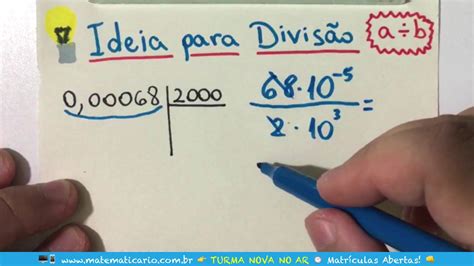 DIVISÃO VÍRGULA E POTÊNCIAS DE 10 Dica Matadora Minuto