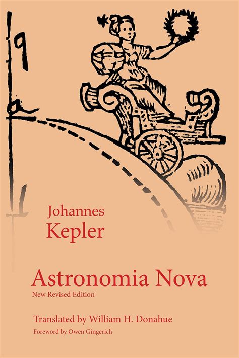 Astronomia Nova Kepler Johannes Donahue William 9781888009477 Books