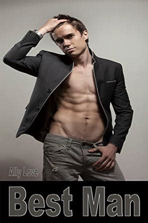 Best Man Gay Seduction Romance Erotica Kindle Edition By Love Ally