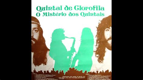 Quintal de Clorofila O Mistério dos Quintais 1983 Full Album YouTube