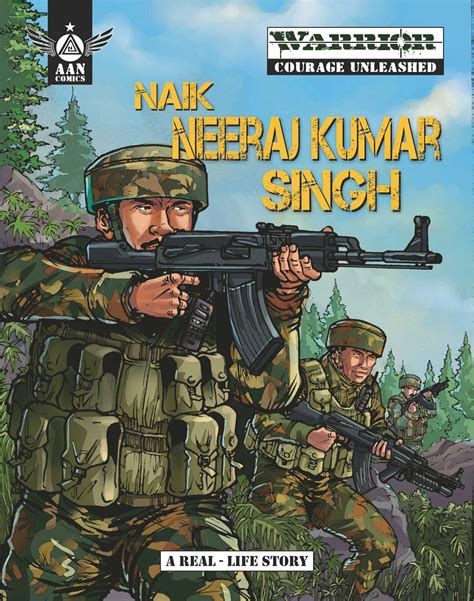 Ashok Chakra Awardee Naik Neeraj Kumar Singh Aan Comics Publishing