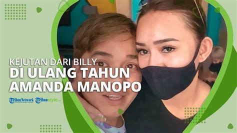 Kejutan Billy Syahputra Untuk Amanda Manopo Di Ulang Tahun Ke 21 YouTube