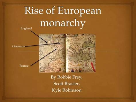 Ppt Rise Of European Monarchy Powerpoint Presentation Free Download