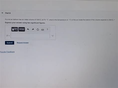 Solved Part A If A Hot Air Balloon Has An Initial Volume Of Chegg