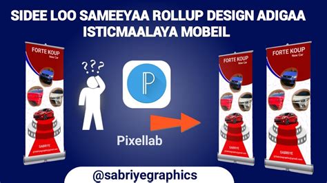 Sida Loo Sameeyo Rollup Banner Design Adigoo Isticmaalaya Mobeil